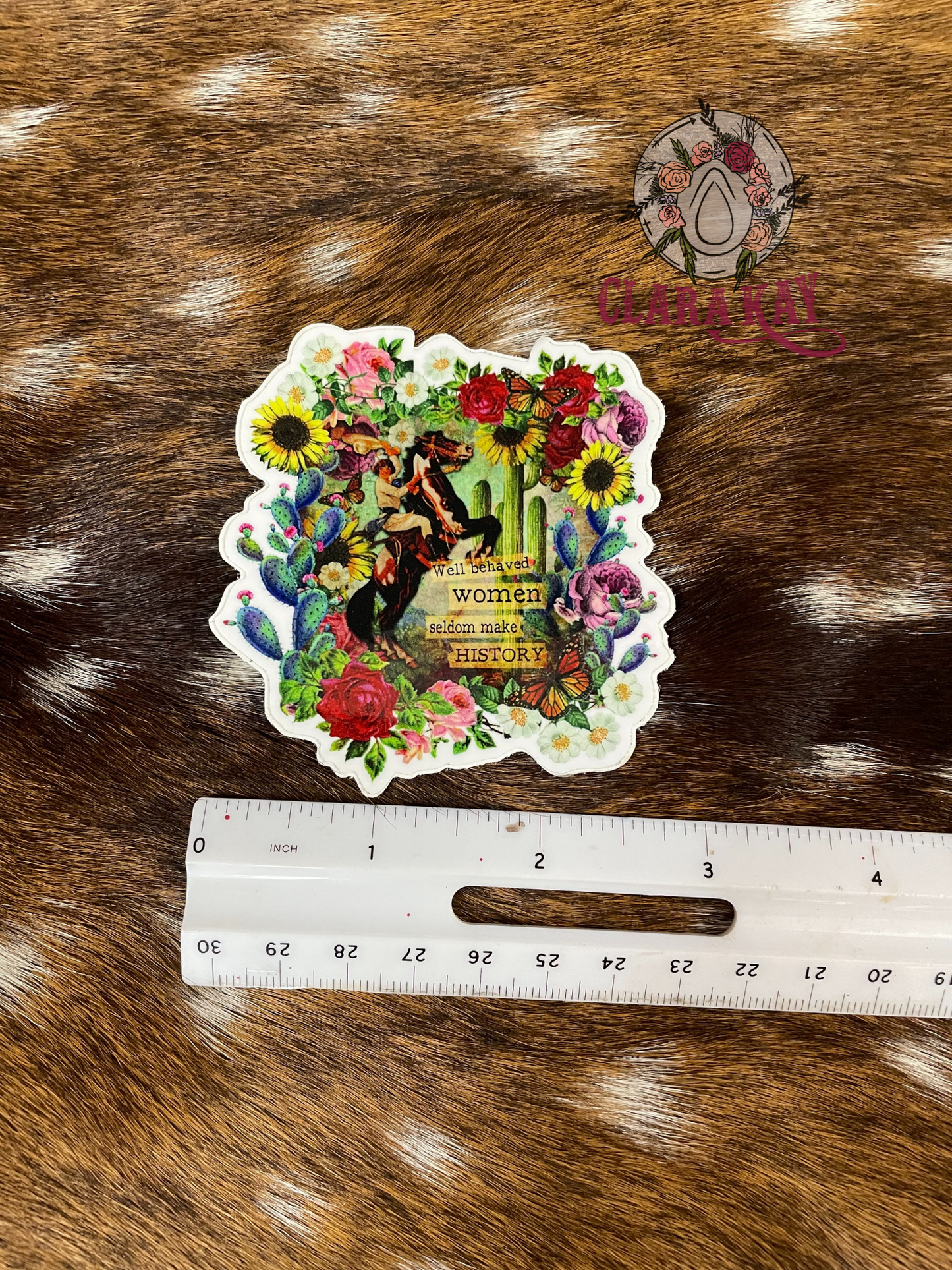 Well Behaved Women Sticker